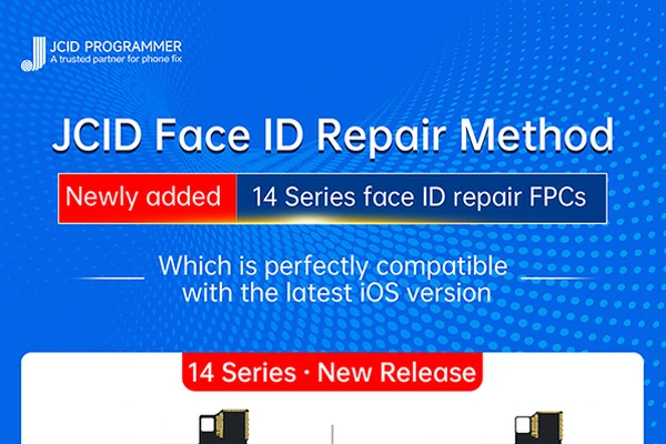 JCID Face ID Repair Method Newly added 14 Series face ID repair FPCs 