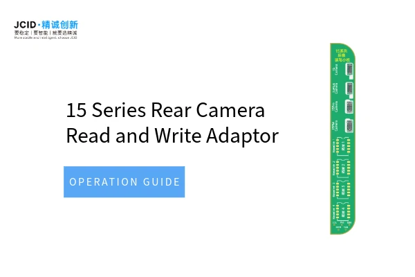 15 Series Rear Camera R&W Adaptor Operation Guide